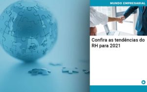 Confira As Tendencias Do Rh Para 2021 Notícias E Artigos Contábeis - Adjutos Assessoria Contábil