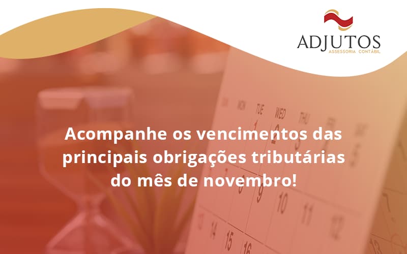 Acompanhe Os Vencimentos Adjutos - Adjutos Assessoria Contábil