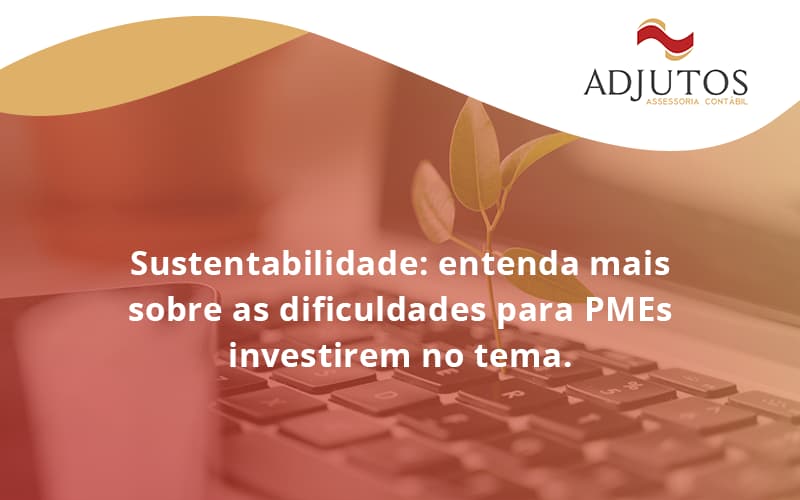 Sustentabilidade Adjutos - Adjutos Assessoria Contábil